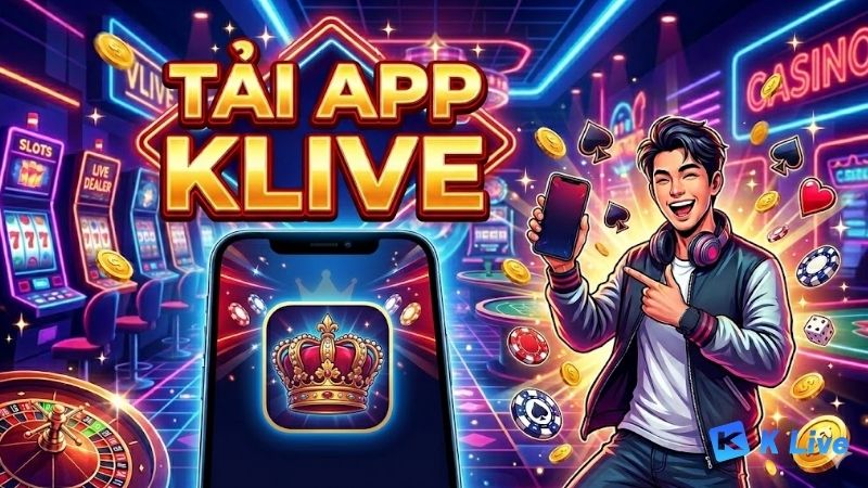 Huong-Dan-Tai-App-KLIVE-Tren-Dien-Thoai 