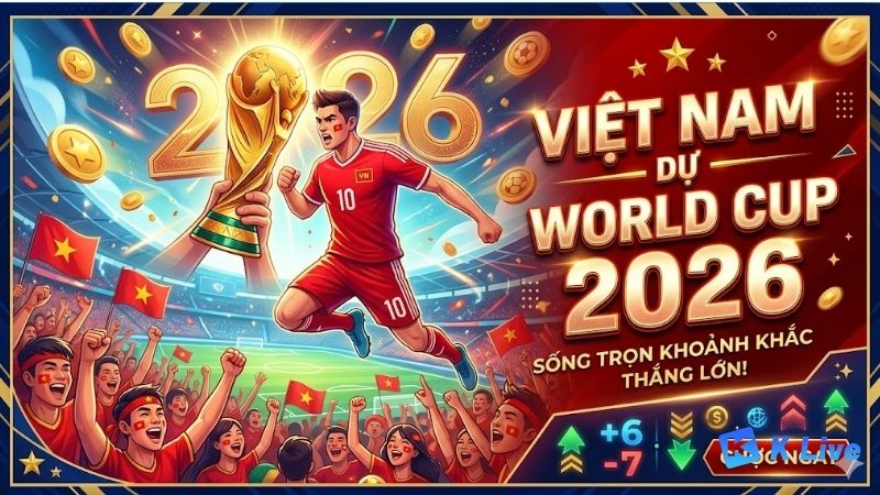 co-hoi-va-hanh-trinh-cua-viet-nam-du-world-cup-2026